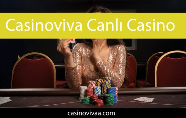 Casinoviva canlı casino ürünüyle eğlenceyi en üst seviyeye taşımaktadır.