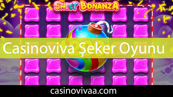 Casinoviva şeker oyunu ile farklı versiyonları üyelerine sunmaktadır.